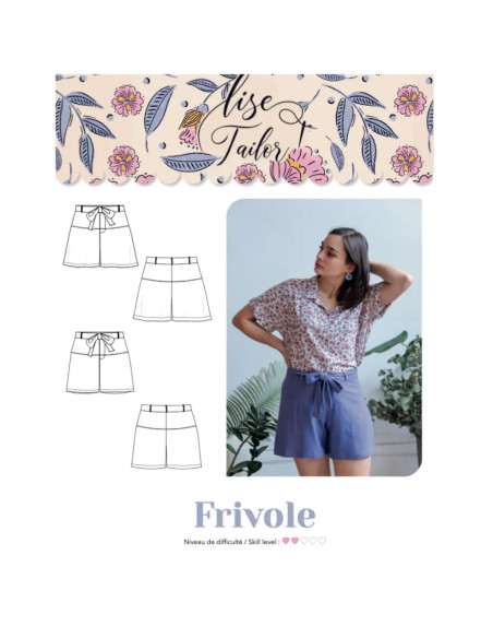 Shorts-Schnittmuster - Frivole - Lise Tailor