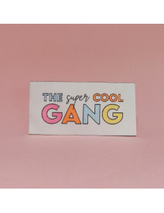 Satz von 6 gewebten Etiketten - The super cool GANG 2