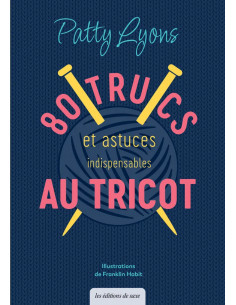 Buch 80 unverzichtbare Tipps und Tricks zum Stricken