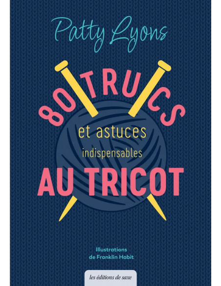 Buch 80 unverzichtbare Tipps und Tricks zum Stricken